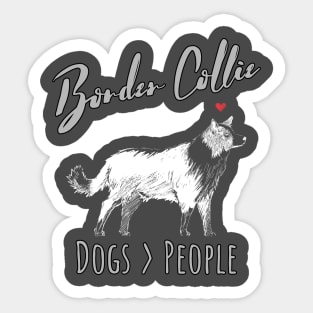 Border Collies - Dogs > People Sticker